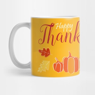 Happy Thanksgiving day Mug